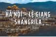 LỆ GIANG – SHANGRILA – 5N4Đ